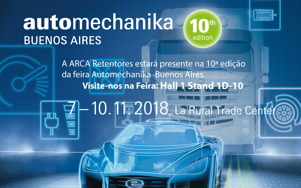 A ARCA Retentores participará da 10ª edição da Automechanika Buenos Aires