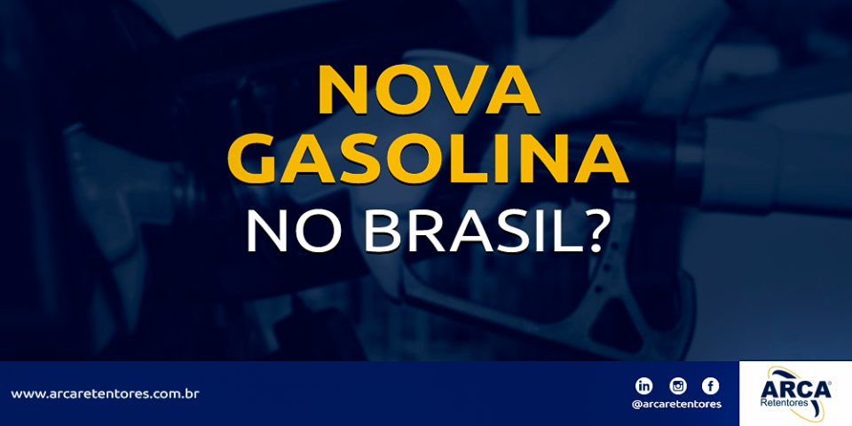 Confira as características da Nova Gasolina do Brasil.
