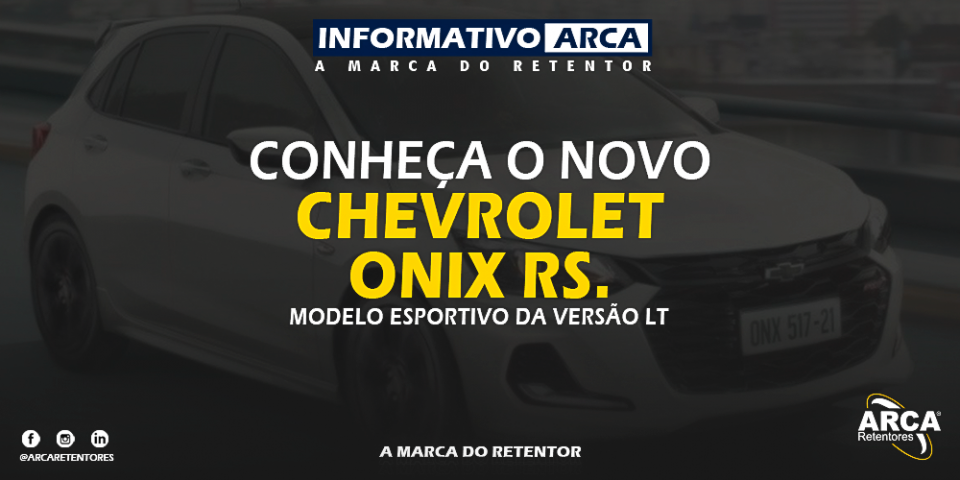 Conheça o novo modelo esportivo da Chevrolet - ONIX RS.