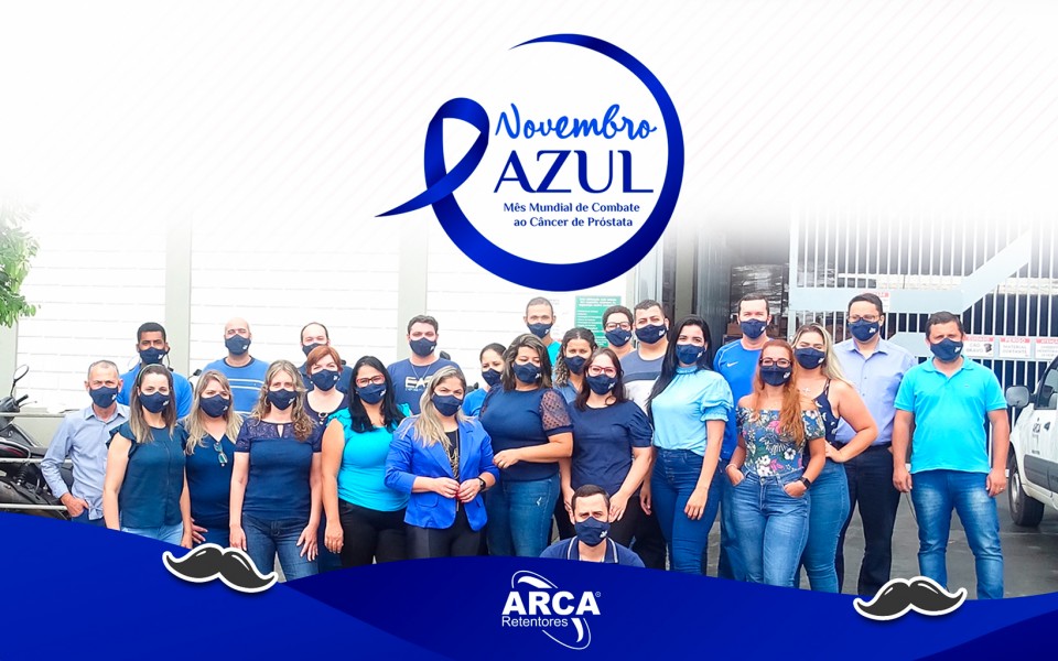 Novembro Azul na ARCA Retentores