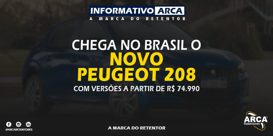 Novo Peugeot 208 chega no Brasil a partir de R$ 74.990.